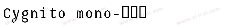 Cygnito mono字体转换